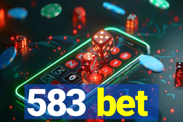 583 bet